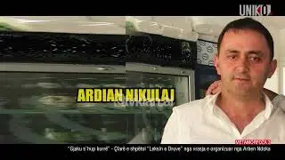 Uniko - Ardian Nikulaj, në shënjestër për t’u vrarë nga njerëzit e Arben Ndokës