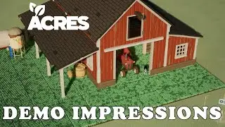 New insanely ADDICTIVE relaxing farm management game | Acres Demo Gameplay