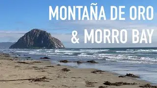 Montaña de Oro State Park and Morro Bay - California