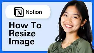 How To Resize Image In Notion