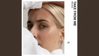 Take from Me