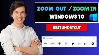 How to Zoom Out Computer Screen Windows 10 | Best Method [2026]