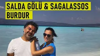 Salda Gölü, Sagalassos ve Burdur'un Gezilecek Yerleri