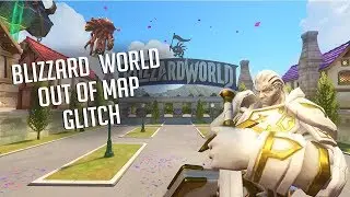 Out Of Map Glitch Blizzard World Tutorial