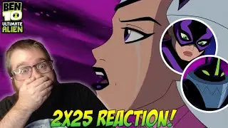 Ben 10 Ultimate Alien 2x25 "The Enemy Of My Frenemy" REACTION!!!