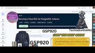 Securing a Cloud SQL for PostgreSQL Instance || GSP920
