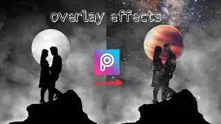 Overlay Effect | PicsArt Editing | How to add Universe Background | Risha Studio