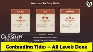 Contending Tides - All Levels Completed | Welcome to Easy Mode | Genshin Impact