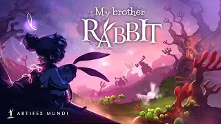 My Brother Rabbit | Part 4