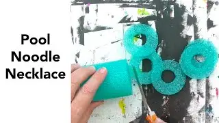 Using a Gel Print to Make a Necklace...with a Pool Noodle