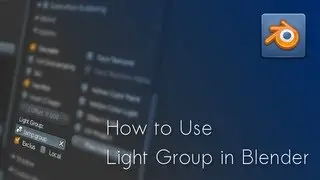 [Blender Tutorial] How to Use Light Group in Blender