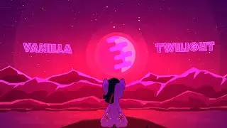 [PMV Collab] Vanilla Twilight