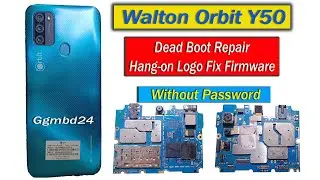 Walton Orbit Y50 Firmware & Dump File Hang-on Logo Dead Fix Without Password