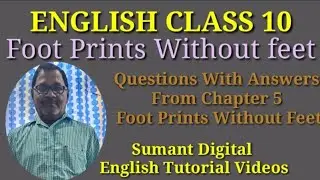 FOOT PRINTS WITHOUT FEET|QUESTIONS WITH ANSWERS