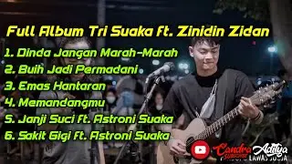Full Album Tri Suaka ft. Zinidin Zidan terbaru 2021 || Trending on Musik
