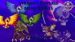 Terraria Vibrant Reverie Mod Bosses Nohit