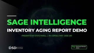 Sage Intelligence Product Demo: Inventory Aging Report