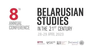 Panel 3: Propaganda (8th Annual Conference on Belarusian Studies)