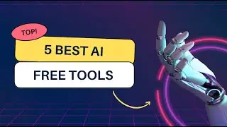 Top 5 AI Tools 🔥| 100% FREE | You Must Try in 2023 | Don't Miss! #AI