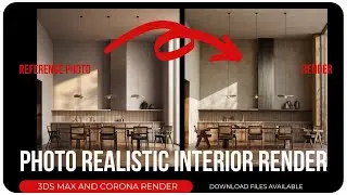 Photorealistic Render 3ds Max And Corona render | Download Link |  Photo Matching Render