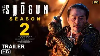 Shōgun Season 2 - Trailer | FX | Release Date, Shōgun Season 1 Episode 8 