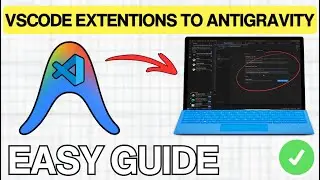 How To Change Antigravity Extension Marketplace to VSCode (QUICK & EASY) 2026