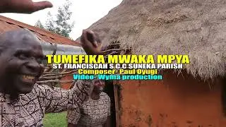 NI KWA NEEMA TUMEFIKA MWAKA MPYA!! Catholic's latest new year song by St Franciscah S.C.C - SUNEKA