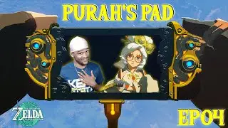 WE GOT SOME OF THAT PU..RAH PAD | The Legend Of Zelda: Tears Of The Kingdom {Ep 04}