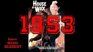 Retro Horror Academy: 1953