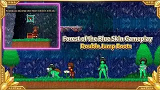Forest of the Blue Skin Gameplay & Guide | Double Jump Boots