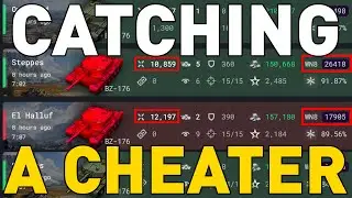 CATCHING A CHEATER in World of Tanks!