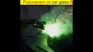 pusuvanam vs car glass | part -2 