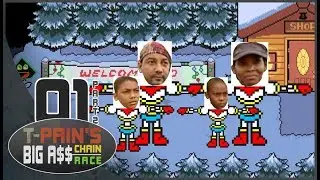 T-Pain's Big A$$ Chain's Big A$$ Race - Episode 1 (Part 2)
