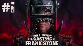 Прохождение 🌙 The Casting of Frank Stone ● Стрим #1