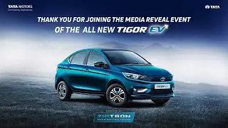 Tata Motors Electric Mobility unveil the All New Tigor EV