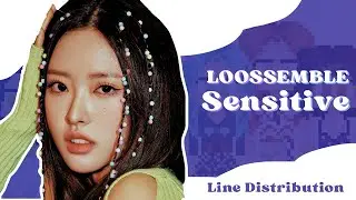 LOOSSEMBLE | Sensitive (Eng Ver.) | Line Distribution