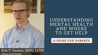 Understanding Mental Health and Mental Health Treatment