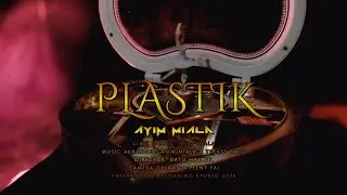 Ayim Miala - Plastik (Official Music Video)