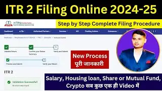 ITR 2 filing online 2024-25 | ITR filing for Salary, shares or Mutual funds, Crypto for AY 2024-25