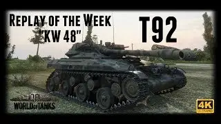Let's Play World of Tanks | T92 | Replay of the Week 