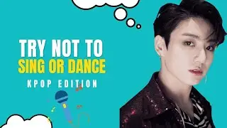 IMPOSSIBLE KPOP game Try Not To Sing. Can you Resist? #kpop