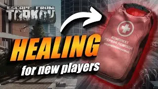 SIMPLE HEALING GUIDE | ESCAPE FROM TARKOV