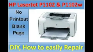HP LaserJet P1102 printing blank page || not printing ||