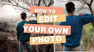 how to edit you own  photo 📸  