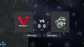 [Live!] VP.Prodigy vs. Team Spirit - BO3 WePlay! Pushka League