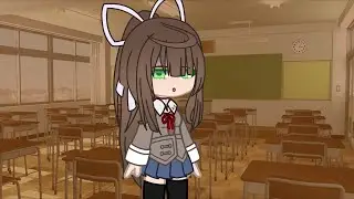 I don't mind losing friends but.. [] Gacha Club DDLC Meme [] Gift for my bestie :D