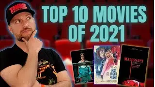My Top 10 Favorite Movies of 2021! 🎉🍻 This list was tough!!!