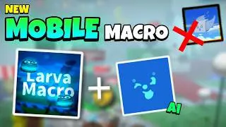 NEW MOBILE MACRO? Larva & Revolution Macro for BSS