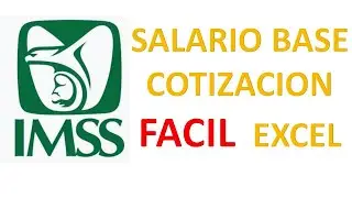 SALARIO BASE COTIZACION  IMSS