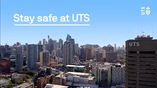 Stay safe at UTS
